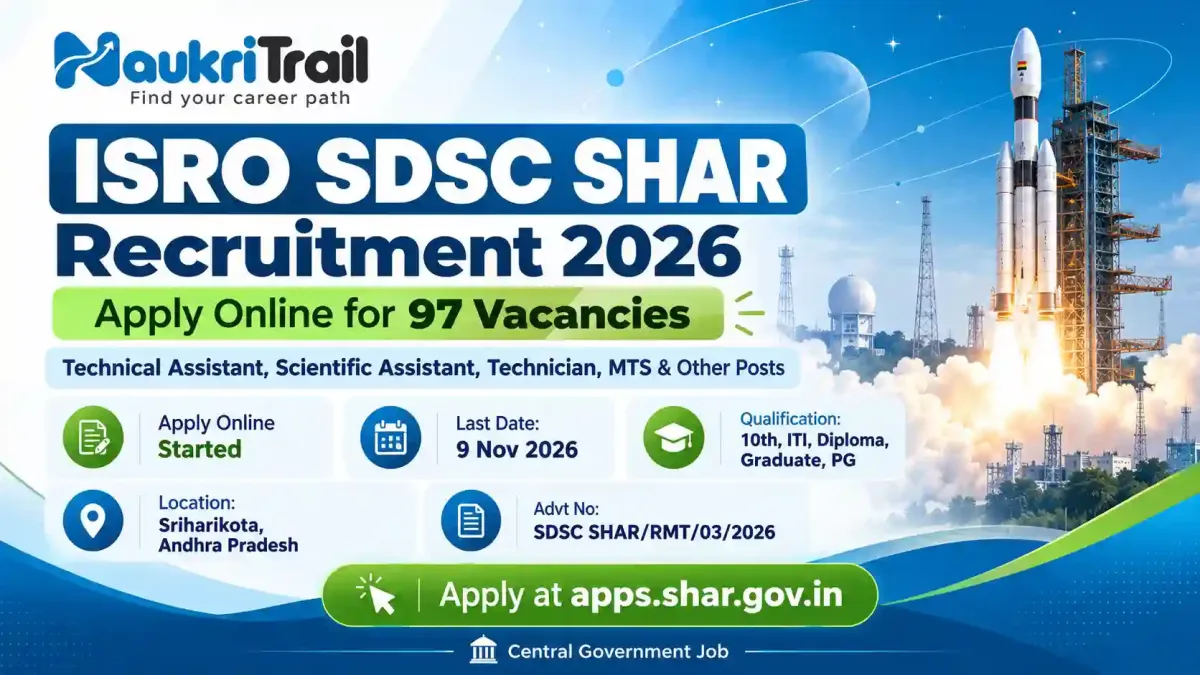 ISRO SDSC SHAR Recruitment 2026